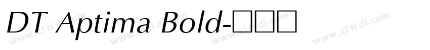 DT Aptima Bold字体转换